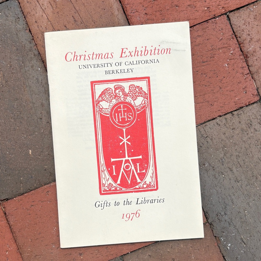 1976 Christmas Exhibition University of California Libraries Berkeley Library